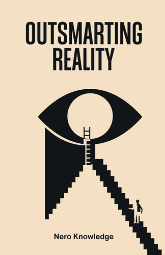 Outsmarting reality paperback - outsmarting,